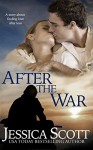 After The War (Homefront Book 2) - Jessica Scott