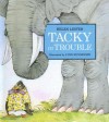 Tacky in Trouble - Helen Lester