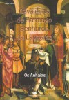 Cavaleiros de Santiago, Senhores da Lagoalva - Os Anhaias - Alice Lázaro