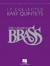 The Canadian Brass: 17 Collected Easy Quintets, Conductor's Score - Canadian Brass