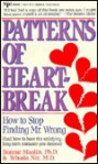 Patterns of Heartbreak: How to Stop Finding Mr. Wrong - Yehuda Nir, Bonnie Maslin, Yehuda Ner