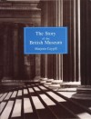 The Story Of The British Museum - Marjorie Caygill