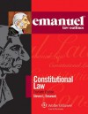 Emanuel Law Outlines: Constitutional Law, Thirtieth Edition - Steven L. Emanuel