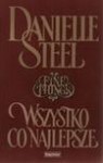 Wszystko co najlepsze - Danielle Steel