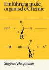 Einfnhrung In Die Organische Chemie (German Edition) - Siegfried Hauptmann