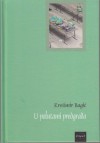 U polutami predgrađa - Krešimir Bagić