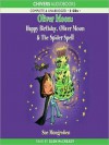 Happy Birthday, Oliver Moon & Oliver Moon and the Spider Spell - Sue Mongredien, Glen McCready