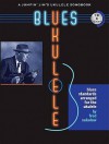 Blues Ukulele: A Jumpin' Jim 's Ukulele Songbook (Book/CD) - Fred Sokolow