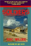 Soldiers - Eric Wilder