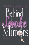 Amway Motivational Organizations: Behind the Smoke and Mirrors - Ruth Carter