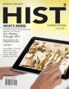 HIST, Volume 1: US History Through 1877 (with CourseMate Printed Access Card) - Kevin M. Schultz