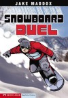 Snowboard Duel - Jake Maddox, Sean Tiffany