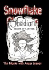 Snowflake Obsidian: Memoir of a Cutter - The Hippie