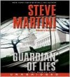 Guardian Of Lies (Paul Madriani, #10) - Steve Martini, George Guidall