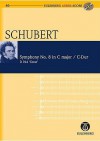 Symphony No. 9 in C Major D 944 "The Great": Eulenburg Audio+score Series - Franz Schubert