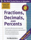 Practice Makes Perfect: Fractions, Decimals, and Percents - Muschla, Erin Muschla