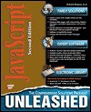 JavaScript Unleashed [With Includes Source Code & Sample Javascripts...] - Richard Wagner