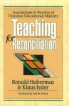 Teaching for Reconciliation - Klaus Issler