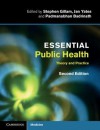 Essential Public Health: Theory and Practice - Stephen Gillam, Jan Yates