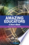 Amazing Educators - Volume 1: Inspirational Stories - Charles Margerison