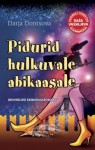 Pidurid hulkuvale abikaasale (Daša Vassiljeva, #40) - Darya Dontsova