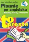 Pisanie po angielsku To proste - Tomasz Kotliński