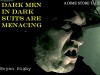 DARK MEN IN DARK SUITS ARE MENACING (A DIME STORE TALE Book 2) - Bryan Higby