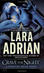 Crave the Night: A Midnight Breed Novel - Lara Adrian