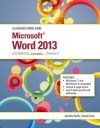 Illustrated Course Guide: Microsoft Word 2013 Intermediate - Jennifer Duffy