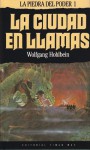 Enwor. La ciudad en llamas ) - Wolfgang Hohlbein, Herminia Dauer