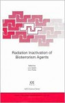 Radiation Inactivation of Bioterrorism Agents - Chaiwat Satha-Anand