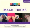 Knack Magic Tricks: A Step-by-Step Guide to Illusions, Sleight of Hand, and Amazing Feats - Richard Kaufman