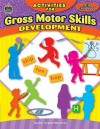 Activities for Gross Motor Skills Development Early Childhood - Jodene Lynn Smith