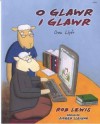 O Glawr I Glawr - Creu Llyfr - Rob Lewis