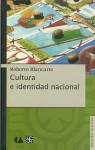 Cultura E Identidad Nacional - Roberto Blancarte