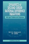 Dynamics of Second Order Rational Difference Equations - Mustafa R.S. Kulenovic, G. Ladas