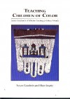 Teaching Children Of Color: Seven Constructs Of Effective Teaching In Urban Schools - Susan Goodwin