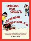 Unlock Your Child's Learning Potential - Nancy Young