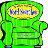 Armchair Puzzlers Word Searches - Cherie Martorana, Cherie M. Zambemardi