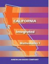 California Integrated Mathematics 1 - Erica Day, Colleen Pintozzi