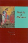 The Life of Moses - Edmond Fleg