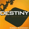 Destiny: What's Life All About? - Krish Kandiah