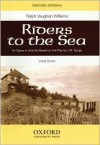 Riders to the Sea: Vocal Score - Ralph Vaughan Williams