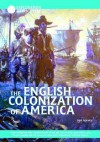 The English Colonization of America - Dan Harvey