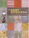 The Paint Effects Manual: a step-by-step guide to creating faux finishes - Kerry Skinner