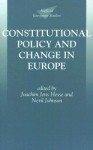 Constitutional Policy and Change in Europe - Joachim Jens Hesse