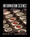 Information Science - David G. Luenberger