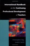 International Handbook On The Continuing Professional Development Of Teachers - Christopher Day