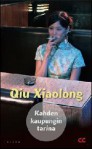 Kahden kaupungin tarina - Qiu Xiaolong, Kristiina Savikurki