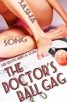 The Doctor's Ball Gag: Her Erotic Medical Exam - Sasha Song